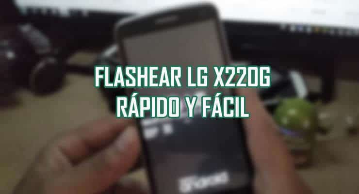 aprende revivi flashear actualizar lg x220g